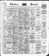 Aberdeen Press and Journal Monday 27 August 1883 Page 1