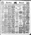 Aberdeen Press and Journal Tuesday 04 September 1883 Page 1