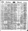 Aberdeen Press and Journal Thursday 20 September 1883 Page 1