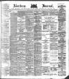 Aberdeen Press and Journal Thursday 22 November 1883 Page 1