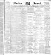 Aberdeen Press and Journal Tuesday 17 June 1884 Page 1