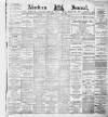 Aberdeen Press and Journal Tuesday 01 July 1884 Page 1