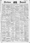 Aberdeen Press and Journal Monday 03 November 1884 Page 1