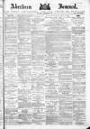 Aberdeen Press and Journal Saturday 06 December 1884 Page 1