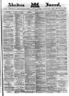 Aberdeen Press and Journal Wednesday 21 January 1885 Page 1
