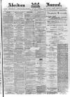 Aberdeen Press and Journal Tuesday 03 February 1885 Page 1