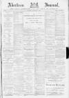 Aberdeen Press and Journal Tuesday 05 January 1886 Page 1