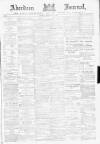 Aberdeen Press and Journal Friday 08 January 1886 Page 1