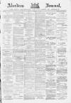 Aberdeen Press and Journal Monday 18 January 1886 Page 1