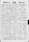 Aberdeen Press and Journal Friday 29 January 1886 Page 1