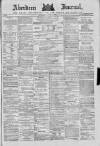 Aberdeen Press and Journal Saturday 05 June 1886 Page 1