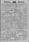 Aberdeen Press and Journal Thursday 24 June 1886 Page 1