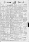Aberdeen Press and Journal Thursday 07 October 1886 Page 1