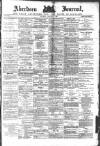 Aberdeen Press and Journal Saturday 08 January 1887 Page 1