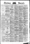 Aberdeen Press and Journal Wednesday 09 March 1887 Page 1