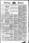 Aberdeen Press and Journal Thursday 10 March 1887 Page 1