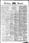 Aberdeen Press and Journal Friday 06 May 1887 Page 1