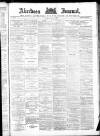 Aberdeen Press and Journal Friday 22 July 1887 Page 1