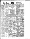 Aberdeen Press and Journal Friday 02 August 1889 Page 1