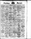 Aberdeen Press and Journal Friday 15 November 1889 Page 1