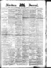Aberdeen Press and Journal Tuesday 28 January 1890 Page 1