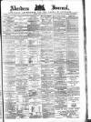 Aberdeen Press and Journal Friday 11 July 1890 Page 1