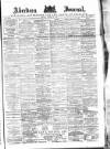 Aberdeen Press and Journal Tuesday 26 August 1890 Page 1