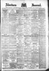 Aberdeen Press and Journal Saturday 29 November 1890 Page 1
