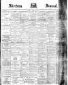 Aberdeen Press and Journal Wednesday 11 February 1891 Page 1
