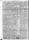 Aberdeen Press and Journal Wednesday 08 April 1891 Page 6