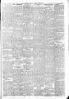 Aberdeen Press and Journal Saturday 27 June 1891 Page 5