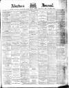 Aberdeen Press and Journal Saturday 04 July 1891 Page 1