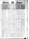 Aberdeen Press and Journal Friday 26 February 1892 Page 1