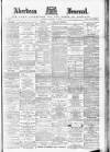 Aberdeen Press and Journal Saturday 10 December 1892 Page 1