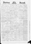 Aberdeen Press and Journal Saturday 07 January 1893 Page 1