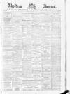 Aberdeen Press and Journal Monday 23 January 1893 Page 1
