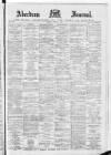 Aberdeen Press and Journal Monday 07 August 1893 Page 1