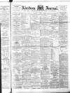 Aberdeen Press and Journal Friday 16 February 1894 Page 1