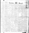 Aberdeen Press and Journal Saturday 10 March 1894 Page 1