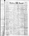 Aberdeen Press and Journal Thursday 07 June 1894 Page 1