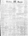Aberdeen Press and Journal Saturday 10 November 1894 Page 1