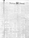 Aberdeen Press and Journal Monday 19 November 1894 Page 1
