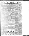 Aberdeen Press and Journal Monday 07 January 1895 Page 1