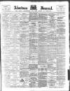 Aberdeen Press and Journal Monday 27 May 1895 Page 1