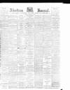 Aberdeen Press and Journal Friday 14 February 1896 Page 1