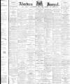 Aberdeen Press and Journal Friday 03 April 1896 Page 1