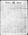 Aberdeen Press and Journal Monday 29 March 1897 Page 1