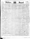 Aberdeen Press and Journal Friday 18 March 1898 Page 1