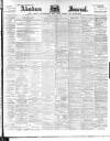 Aberdeen Press and Journal Tuesday 22 March 1898 Page 1