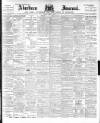 Aberdeen Press and Journal Friday 08 April 1898 Page 1